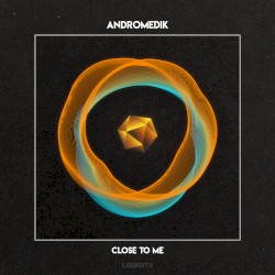 Close to Me