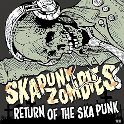 Return of the Ska Punk
