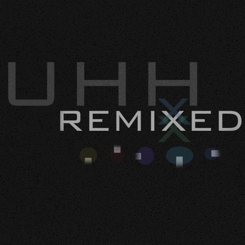 Uhh Remixed
