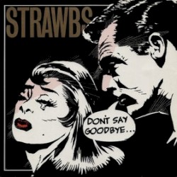 Don’t Say Goodbye