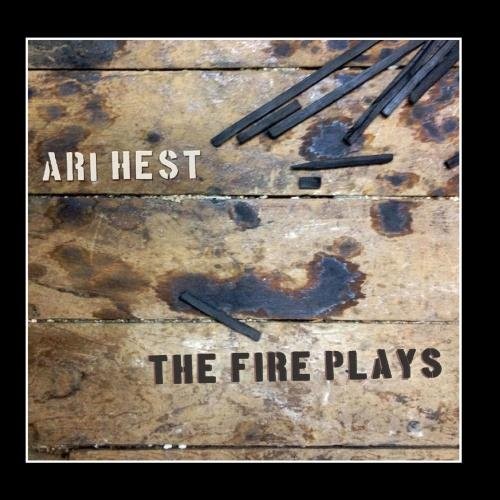 The Fire Plays
