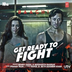 Get Ready to Fight (From “Baaghi”)