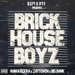 The Brick House Boyz