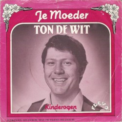 Je moeder / Kinderogen