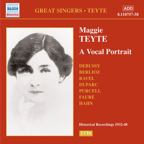 Great Singers: Maggie Teyte: A Vocal Portrait