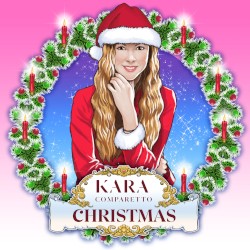 Kara Comparetto Plays Christmas