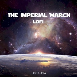 The Imperial March (From “Star Wars”) [Lofi]