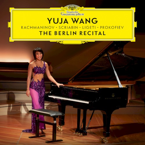 The Berlin Recital: Rachmaninov / Scriabin / Ligeti / Prokofiev