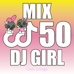 CRINGE MIX #50