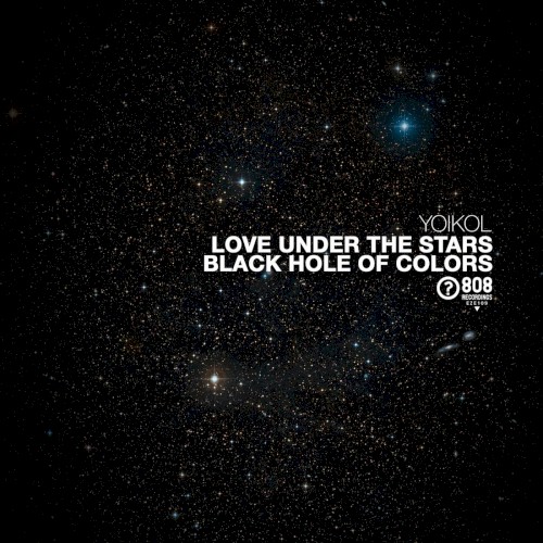 Love Under The Stars / Black Hole Of Colors