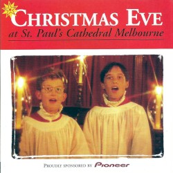 Christmas Eve at St. Paul's Cathedral Melbourne