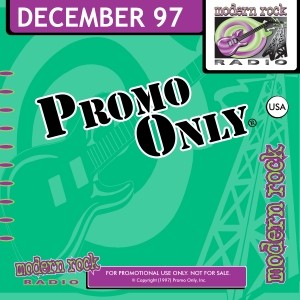 Promo Only: Modern Rock Radio, December 1997