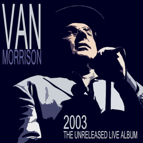 The Unreleased Live Album 2003