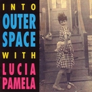 Into Outer Space With Lucia Pamela