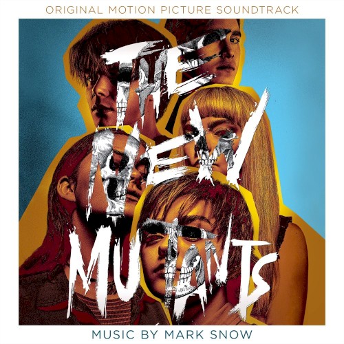 The New Mutants (Original Motion Picture Soundtrack)
