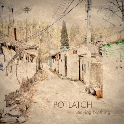 Leaving Nothing