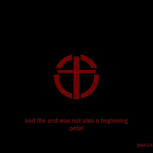 And the End Was Also Not a Beginning