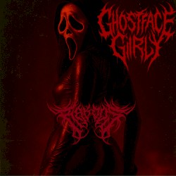 Ghostface Girly