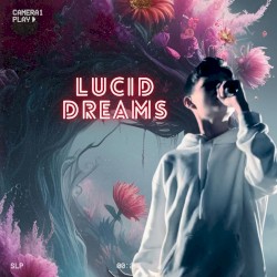 Lucid dreams (Clean)