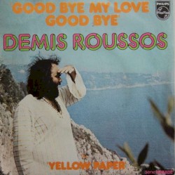 Goodbye, My Love, Goodbye / Yellow Paper