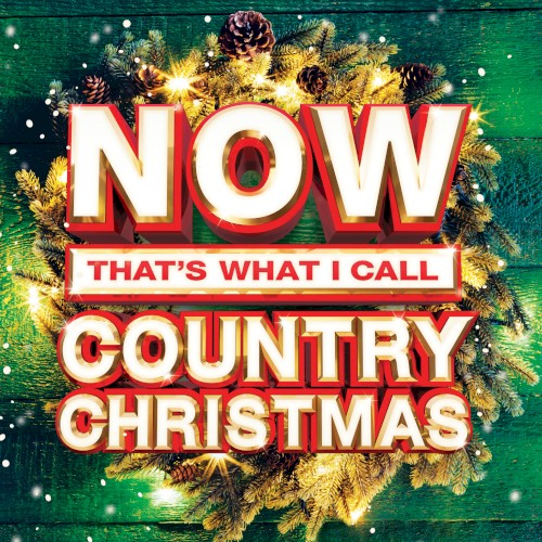 NOW That’s What I Call Country Christmas