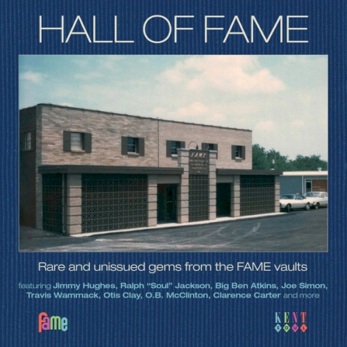 Hall of Fame (Rare and Unissued Gems From the FAME Vaults)