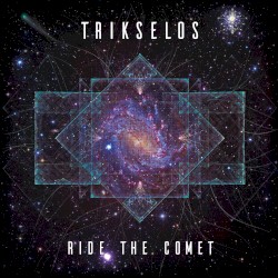 Ride the Comet EP
