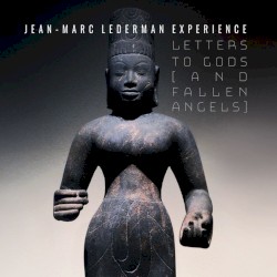 Letter to Gods (and Fallen Angels)