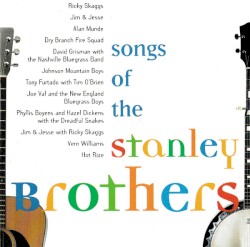 Songs of the Stanley Brothers