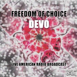 Freedom of Choice: Live American Radio Broadcast