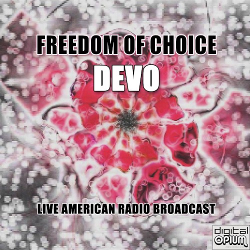Freedom of Choice: Live American Radio Broadcast