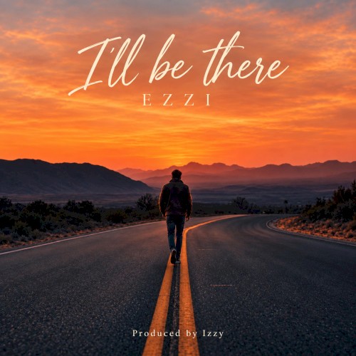 I'll Be There