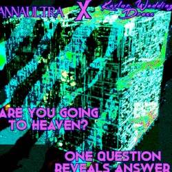 ARE YOU GOING TO HEAVEN? ONE QUESTION REVEALS ANSWER