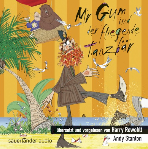 Mr Gum und der fliegende Tanzbär
