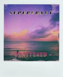 Shattered