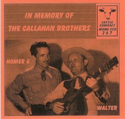 In Memory of the Callahan Brothers