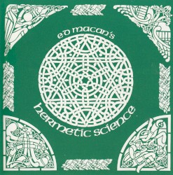 Ed Macan's Hermetic Science