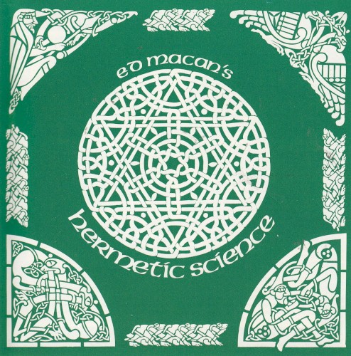 Ed Macan's Hermetic Science