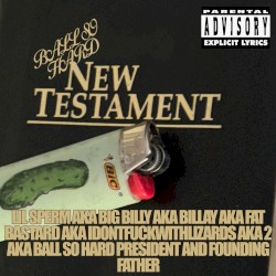 Ball So Hard: New Testament