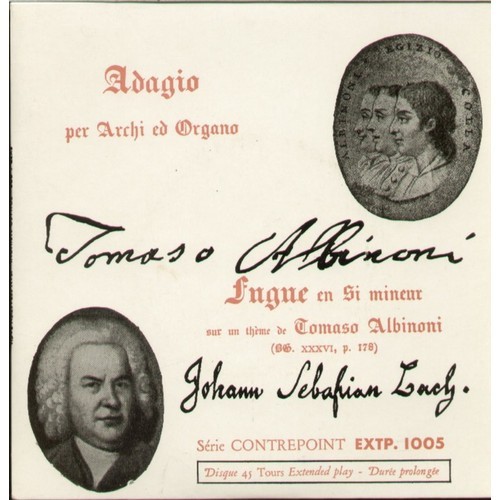 Adagio per Archi ed Organo / Fugue en Si mineur sur un thème de Tomaso Albinoni