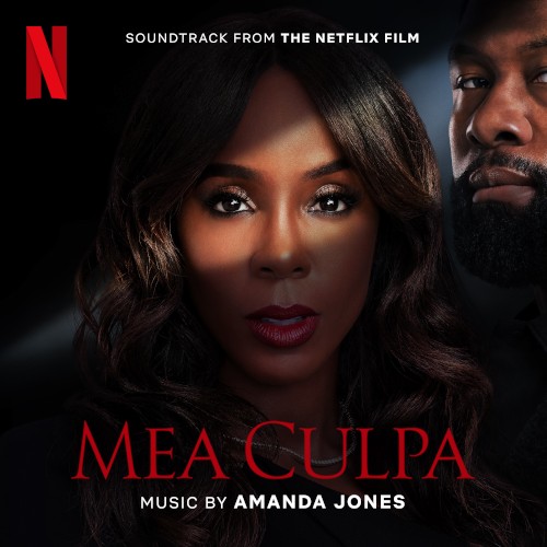 Mea Culpa: Soundtrack from the Netflix Film
