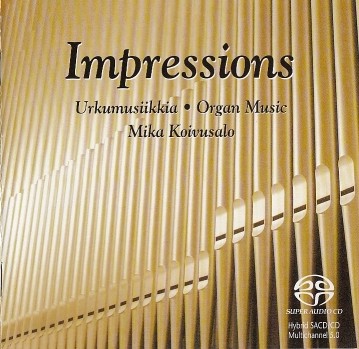 Impressions - Urkumusiikkia - Organ Music