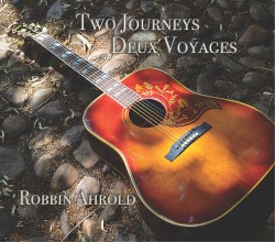 Two Journeys Deux Voyages