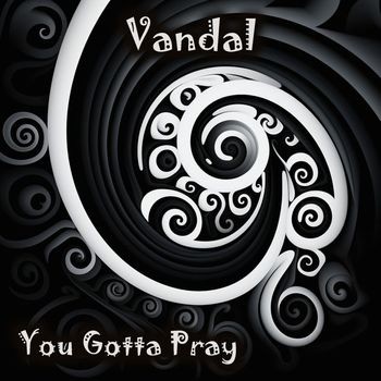 You Gotta Pray