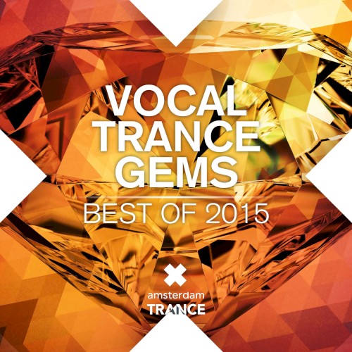 Vocal Trance Gems: Best of 2015