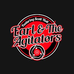 Earl & the Agitators featuring Scott Holt