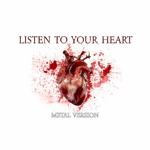 Listen to Your Heart (Metal Version)