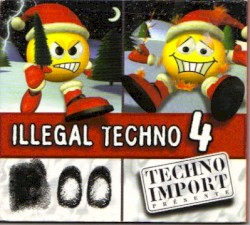 Illegal Techno 4