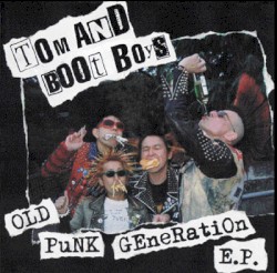 Old Punk Generation E.P.