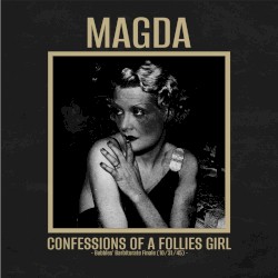 Confessions of a Follies Girl – Bubbles’ Barbiturate Finale (10/31/45) -